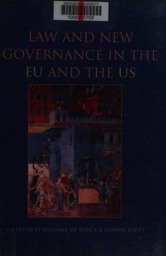 Law and new governance in the EU and the US