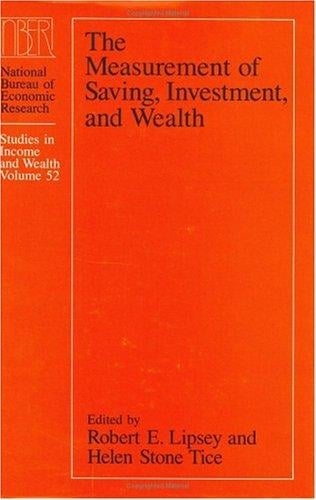The Measurement of saving, investment, and wealth