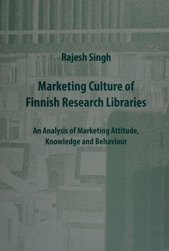 Marketing culture of Finnish research libraries