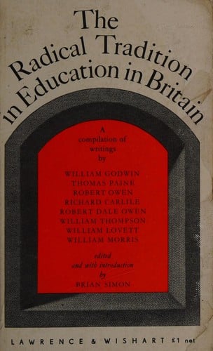 The Radical tradition in education in Britain