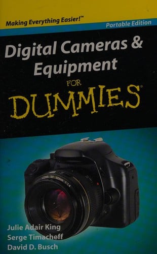 Digital cameras & equipment for dummies