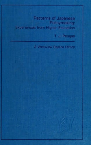 Patterns of Japanese policymaking