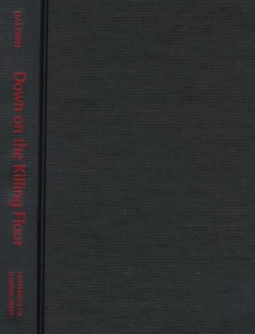 Down on the killing floor