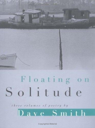 Floating on solitude