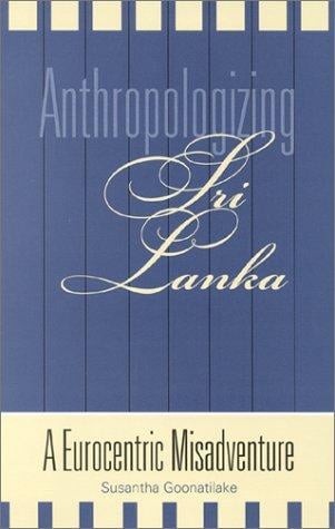 Anthropologizing Sri Lanka