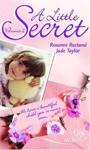 A Little Secret (Mills and Boon Shipping Cycle S.)
