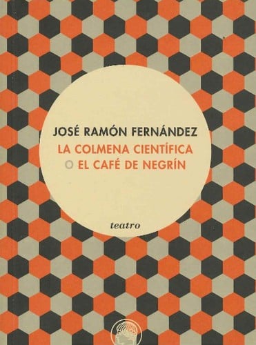 La colmena científica o El café de Negrín