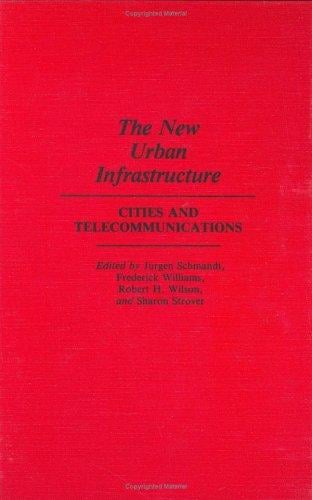 The New urban infrastructure