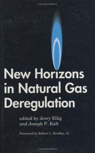 New horizons in natural gas deregulation