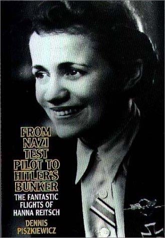 From Nazi test pilot to Hitler's bunker