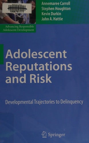 Adolescent reputations and risk