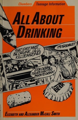 All About Drinking (Teenage Information)