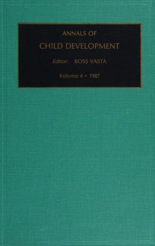 Annals of Child Development: A Research Annual