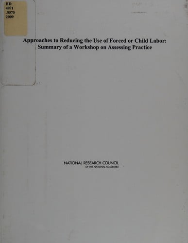 Approaches to reducing the use of forced or child labor