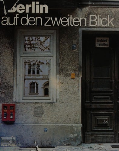 Berlin auf den zweiten Blick