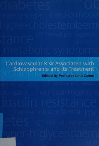Cardiovascular risk associated with schizophrenia and its treatment