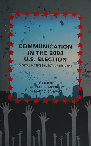 Communication in the 2008 U.S. election