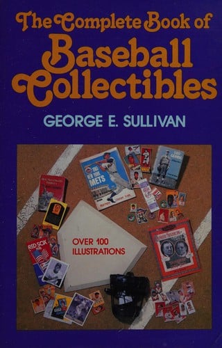 The complete book of baseball collectibles