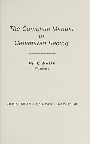 The complete manual of catamaran racing