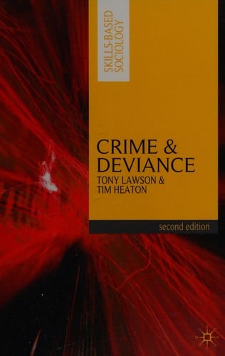 Crime and deviance