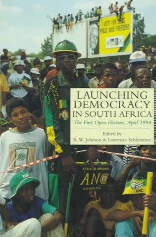 Launching democracy in South Africa
