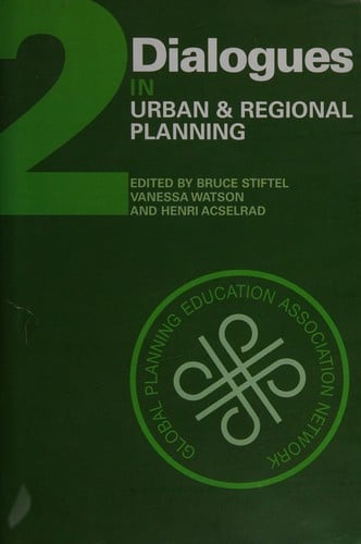 Dialogues in urban and regional planning