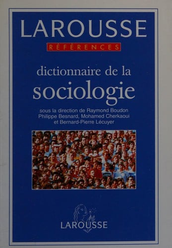 Dictionnaire de la sociologie