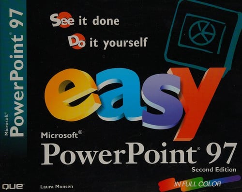 Easy Microsoft PowerPoint 97