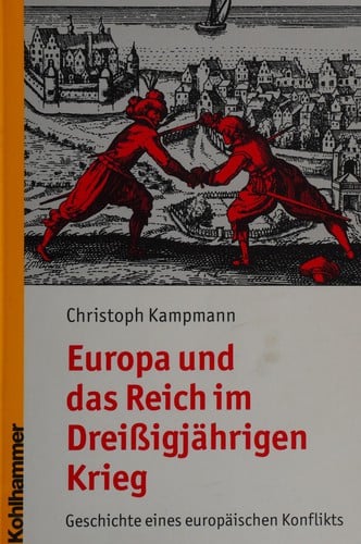 Europa und das Reich im Dreissigjährigen Krieg