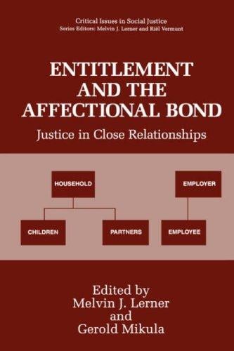 Entitlement and the affectional bond