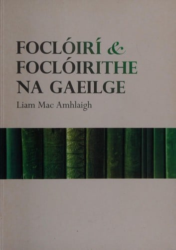 Foclóirí & foclóirithe na Gaeilge