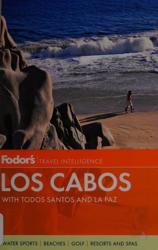 Fodor's Los Cabos