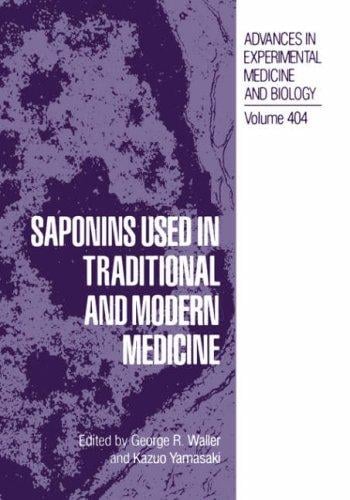 Saponins used in traditional and modern medicine