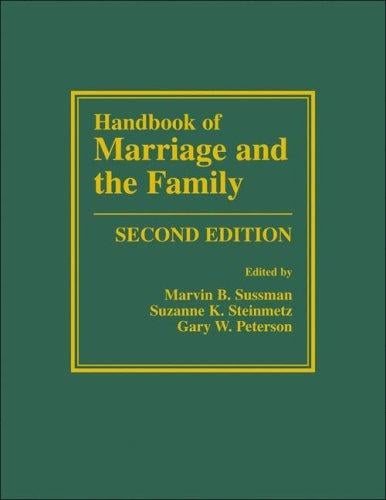 Handbook of marriage and the family
