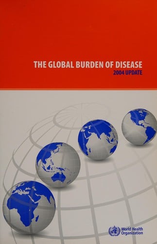 The global burden of disease