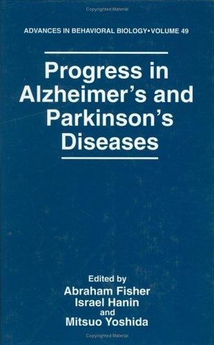 Progress in Alzheimer's and Parkinson's diseases
