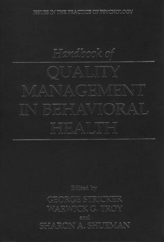 Handbook of quality management in behavioral health