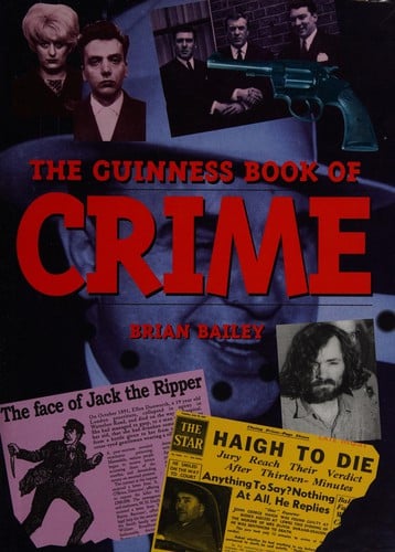 The Guinness book of crime