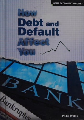 How debt and default affect you
