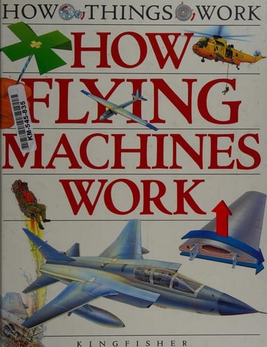How flying machines work