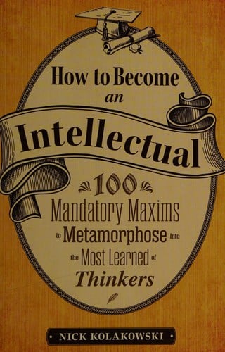 How to become an intellectual