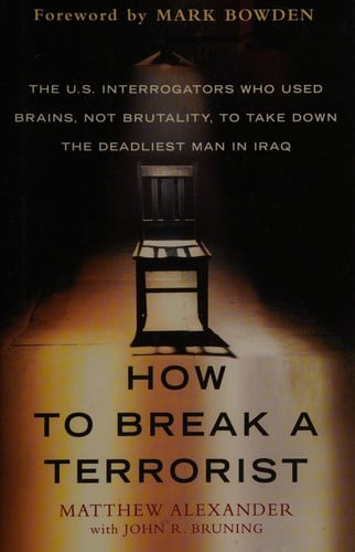 How to break a terrorist