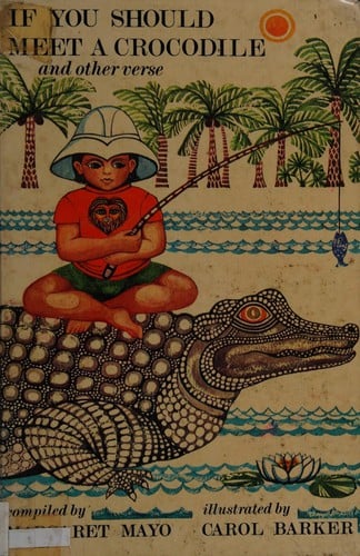 If you should meet a crocodile