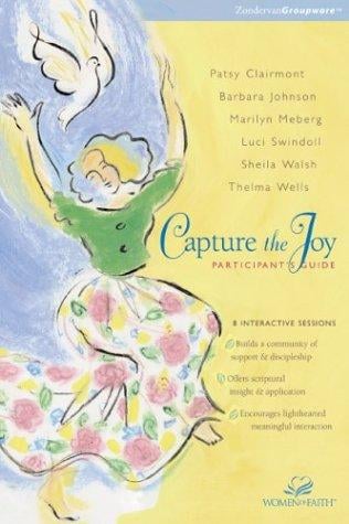 Capture the Joy Participant's Guide