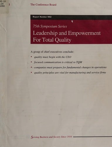 Leadership and empowerment for total quality