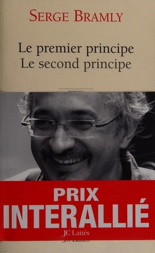 Le premier principe, le second principe