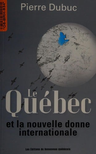 Le Québec et la nouvelle donne internationale
