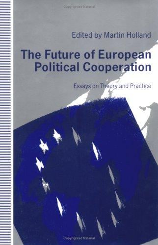 The Future of European Political Cooperation