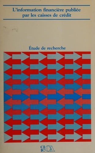 L'Information financière publiée par les caisses de crédit