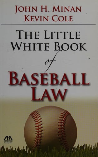 The little white book of baseball law